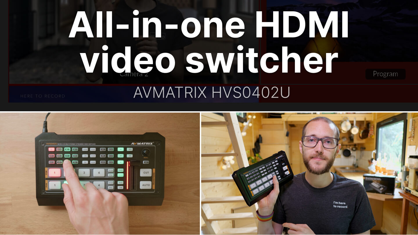 All-in-one HDMI video switcher - AVMATRIX HVS0402U